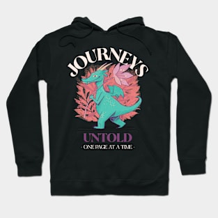 JOURNEYS UNTOLD ONE PAGE AT A TIME READING Hoodie